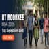 IIT Roorkee MBA First Selection List 2026 Out; Download Offer Letter